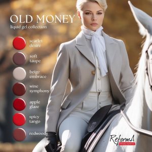 reforma old money liquid gel collection